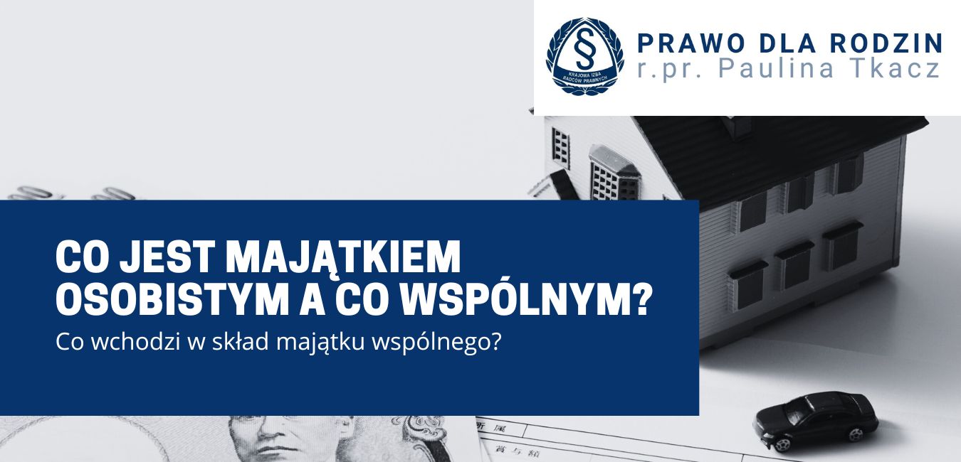 co wchodzi w majątek wspólny?